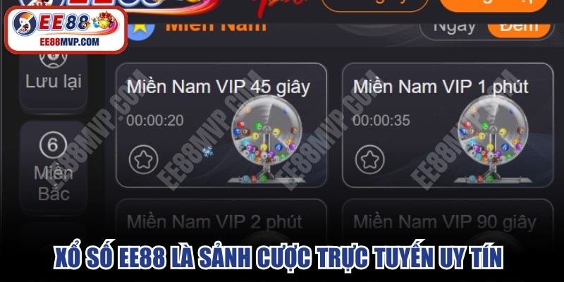 Xổ số EE88 là sảnh cược trực tuyến uy tín hàng đầu hiện nay