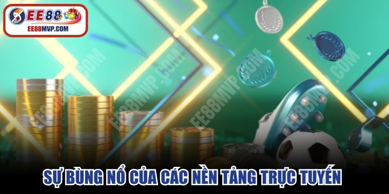 Sự bùng nổ của các nền tảng trực tuyến đã xóa bỏ rào cản địa lý